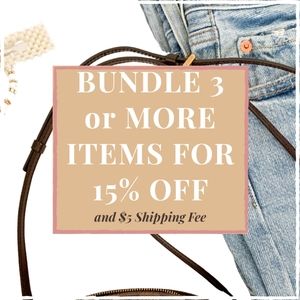 Bundle 3 or more items for 15% off and $5 shipping